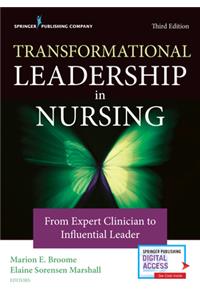 Transformational Leadership in Nursing