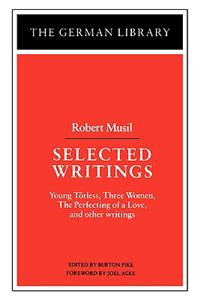 Selected Writings: Robert Musil