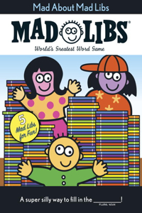 Mad about Mad Libs