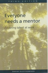 EVERYONE NEEDS MENTOR