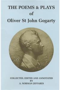 Poems & Plays of Oliver St John Gogarty