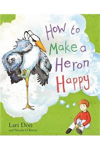 How to Make a Heron Happy