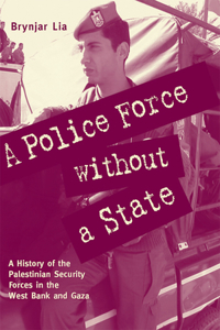 Police Force Without a State