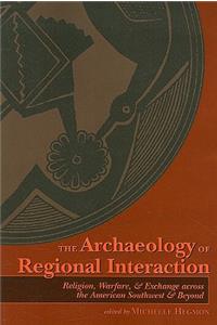 Archaeology of Regional Interaction