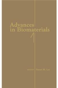 Advances in Biomaterials 1