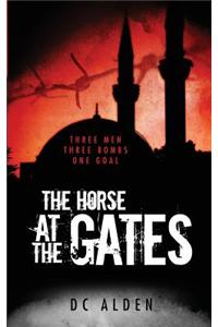 The Horse at the Gates