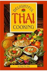 Delightful Thai Cooking