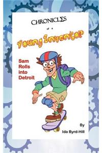 Chronicles of a Young Inventor