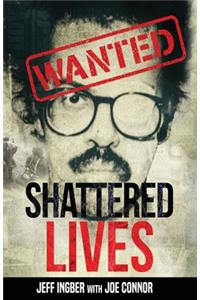 Shattered Lives