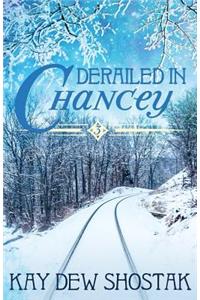 Derailed in Chancey