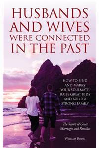 Husbands and Wives Were Connected in the Past