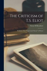 Criticism of T.S. Eliot