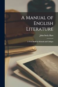 A Manual of English Literature