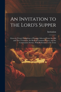 Invitation to the Lord's Supper