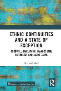 Ethnic Continuities and a State of Exception