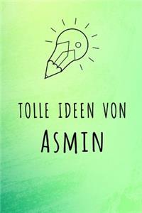 Tolle Ideen von Asmin