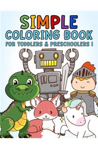 Simple Coloring Book for Toddlers & Preschoolers 1