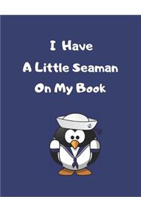 I Have A Little Seaman On My Book
