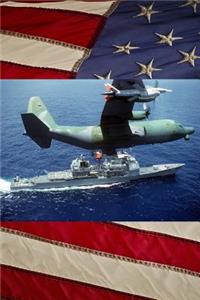 US Navy Cruiser USS Chosin (CG 65) With DC 130H Hercules AQM 34 Firebee Journal