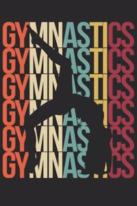 Gymnastics Notebook - Gymnastics Vintage Retro for Gymnastics Girls & Boys - Gymnastics Journal