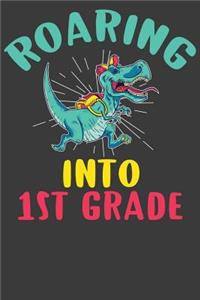 Roaring Into First Grade