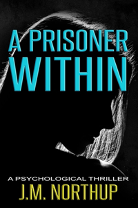 Prisoner Within