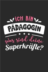 Ich Bin Pädagogin Was Sind Deine Superkräfte?
