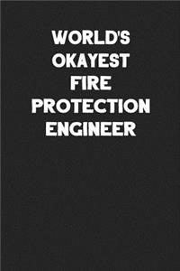 World's Okayest Fire Protection Engineer