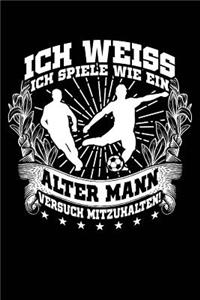 Wie Ein Alter Mann?