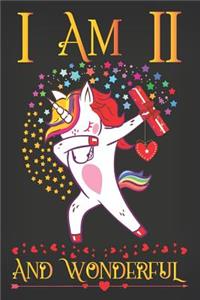 I Am 11 and Wonderful