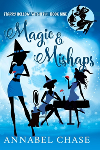 Magic & Mishaps
