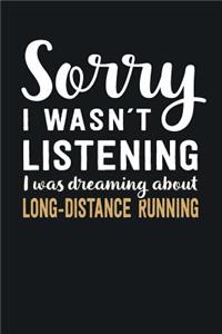 I was Dreaming about Long-Distance Running