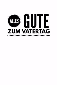 Alles Gute zum Vatertag