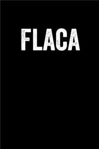 Flaca
