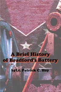 Brief History of Bradford's Battery