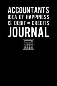 Accountants Idea Of Happiness Is Debit Credits Journal