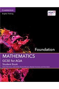 GCSE Mathematics for Aqa Foundation Student Book