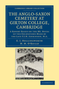 Anglo-Saxon Cemetery at Girton College, Cambridge