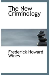 The New Criminology