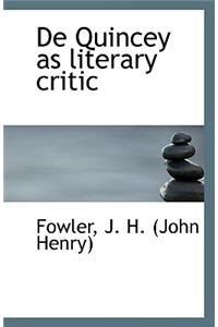 de Quincey as Literary Critic