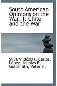 South American Opinions on the War