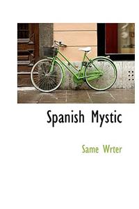 Spanish Mystic