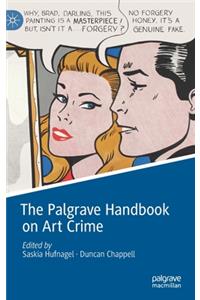 Palgrave Handbook on Art Crime