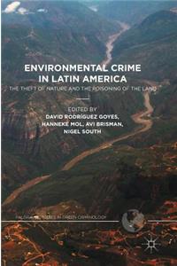 Environmental Crime in Latin America