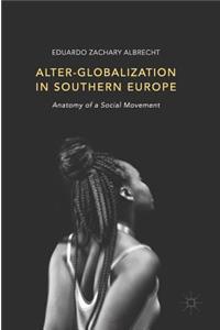 Alter-Globalization in Southern Europe