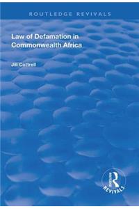 Law of Defamation in Commonwealth Africa