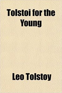Tolstoi for the Young