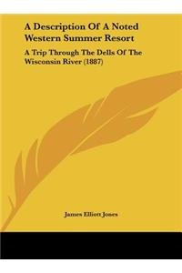 A Description Of A Noted Western Summer Resort