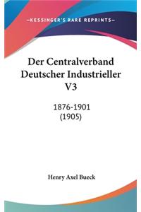 Der Centralverband Deutscher Industrieller V3