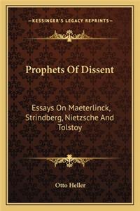 Prophets Of Dissent